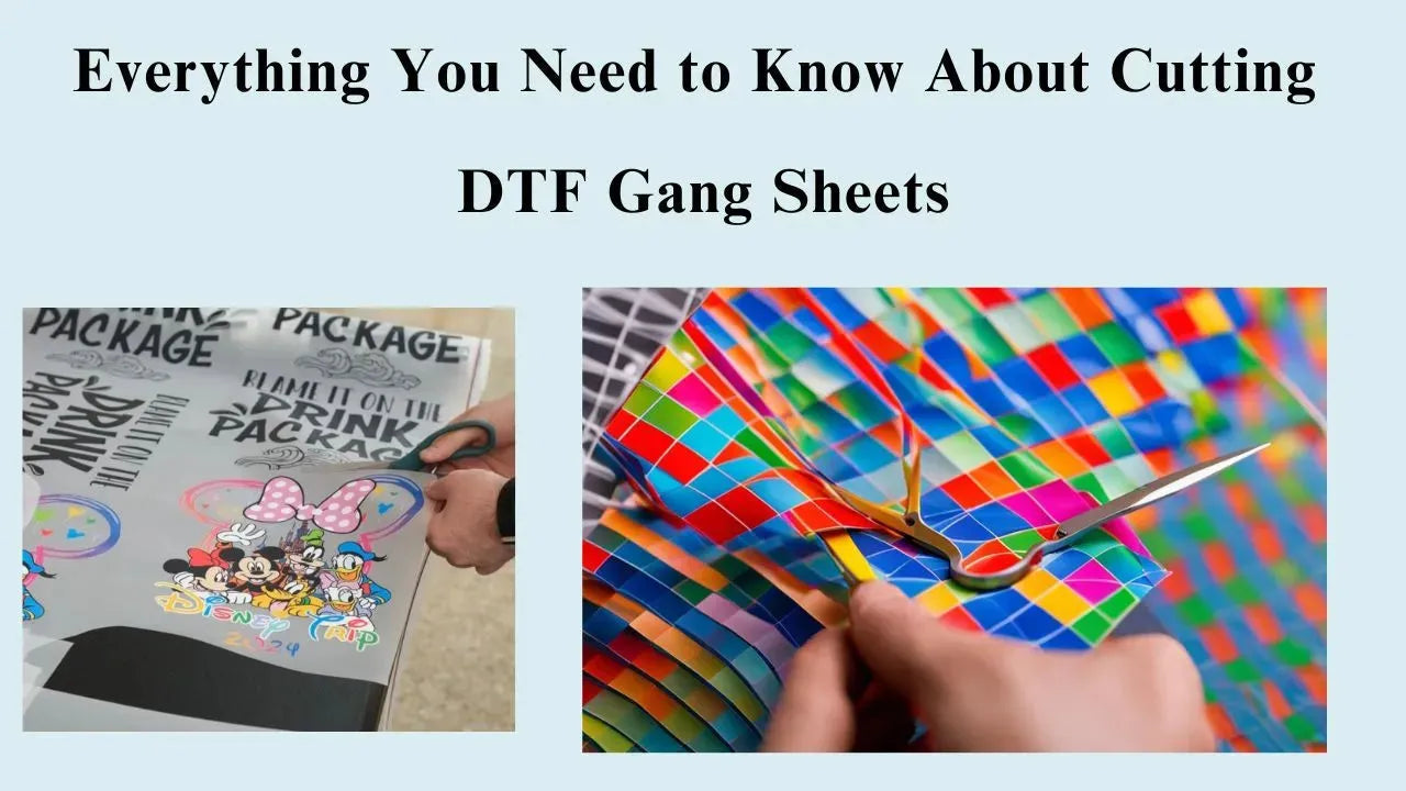 Everything You Need to Know About Cutting DTF Gang Sheets - Fast DTF Transfer