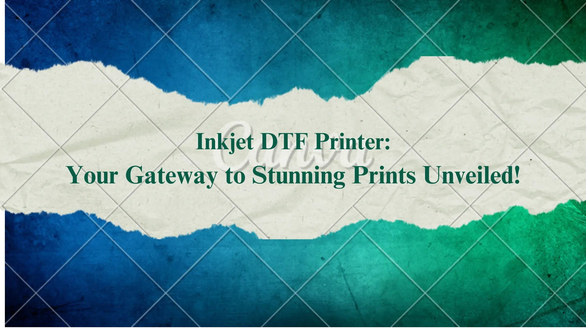 Inkjet DTF Printer: Your Gateway to Stunning Prints Unveiled!