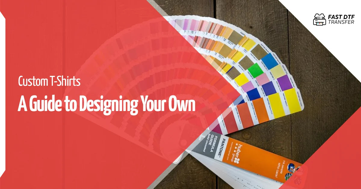Unleash Your Creativity with Custom T-shirts: A Guide to Designing Your Own
