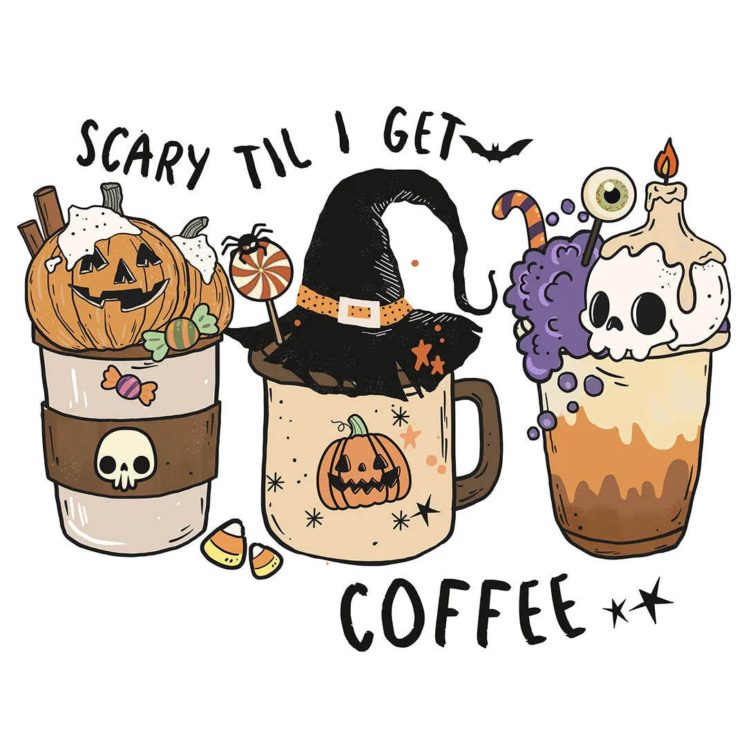 "Scary Till I Get Coffee" Halloween DTF Transfer | Fast DTF Transfer