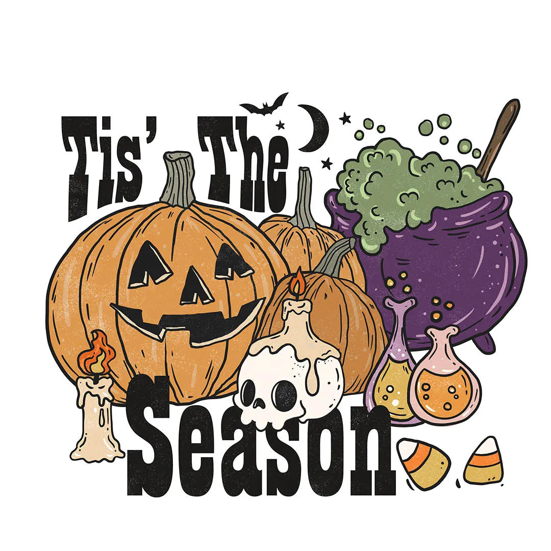 'Tis The Season Halloween DTF Transfer | Festive Halloween Transfer | Fast DTF Transfer